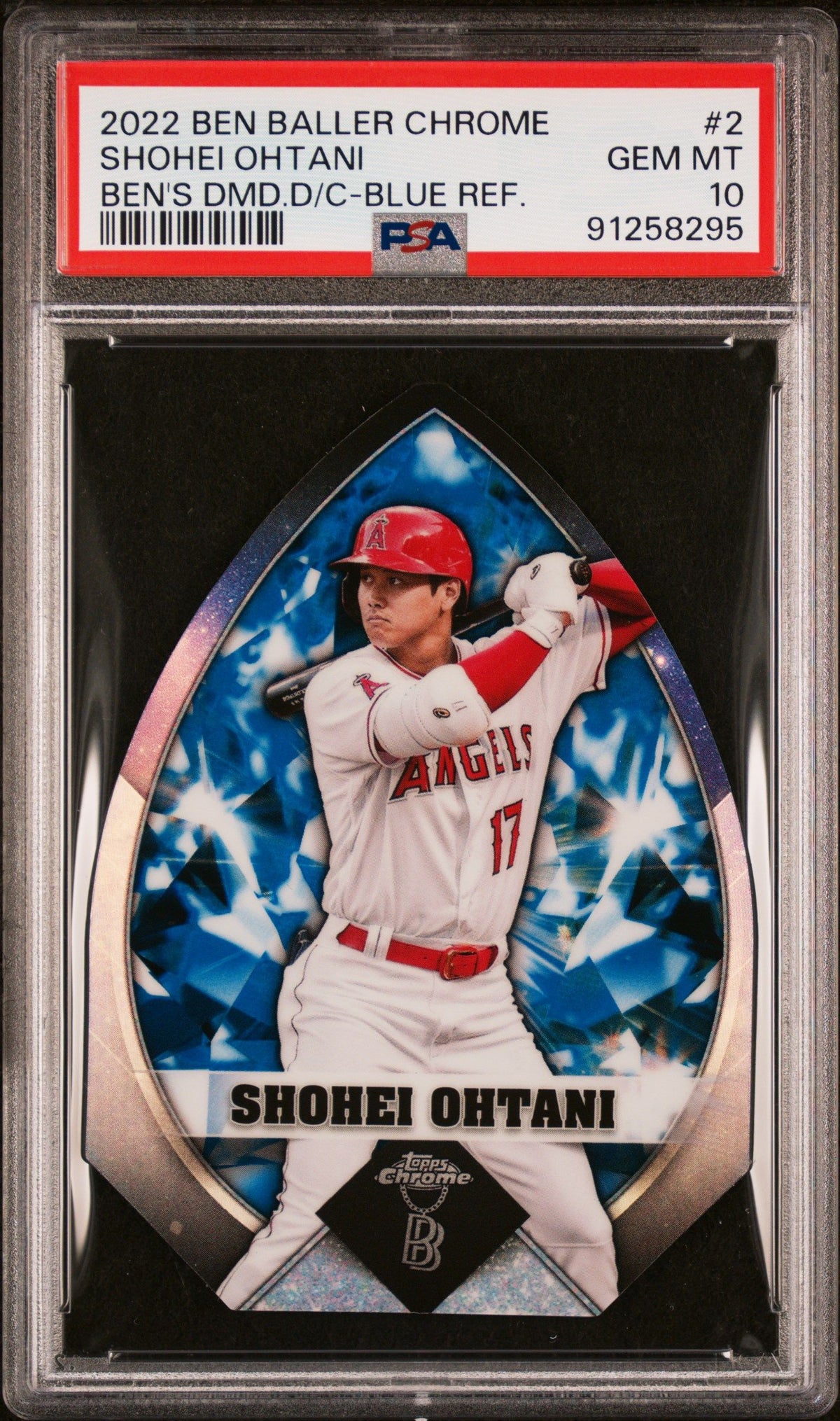 2022 Topps Chrome Ben Baller #2 Shohei Ohtani Ben&#39;S Dmd.D/C-Blue Ref. PSA 10