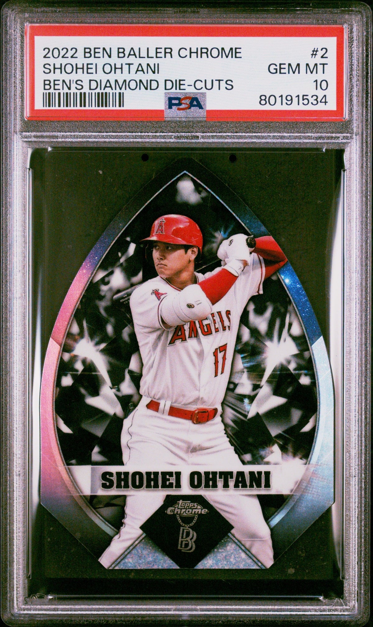 2022 Topps Chrome Ben Baller Shohei Ohtani Ben&#39;S Diamond Die-Cuts PSA 10