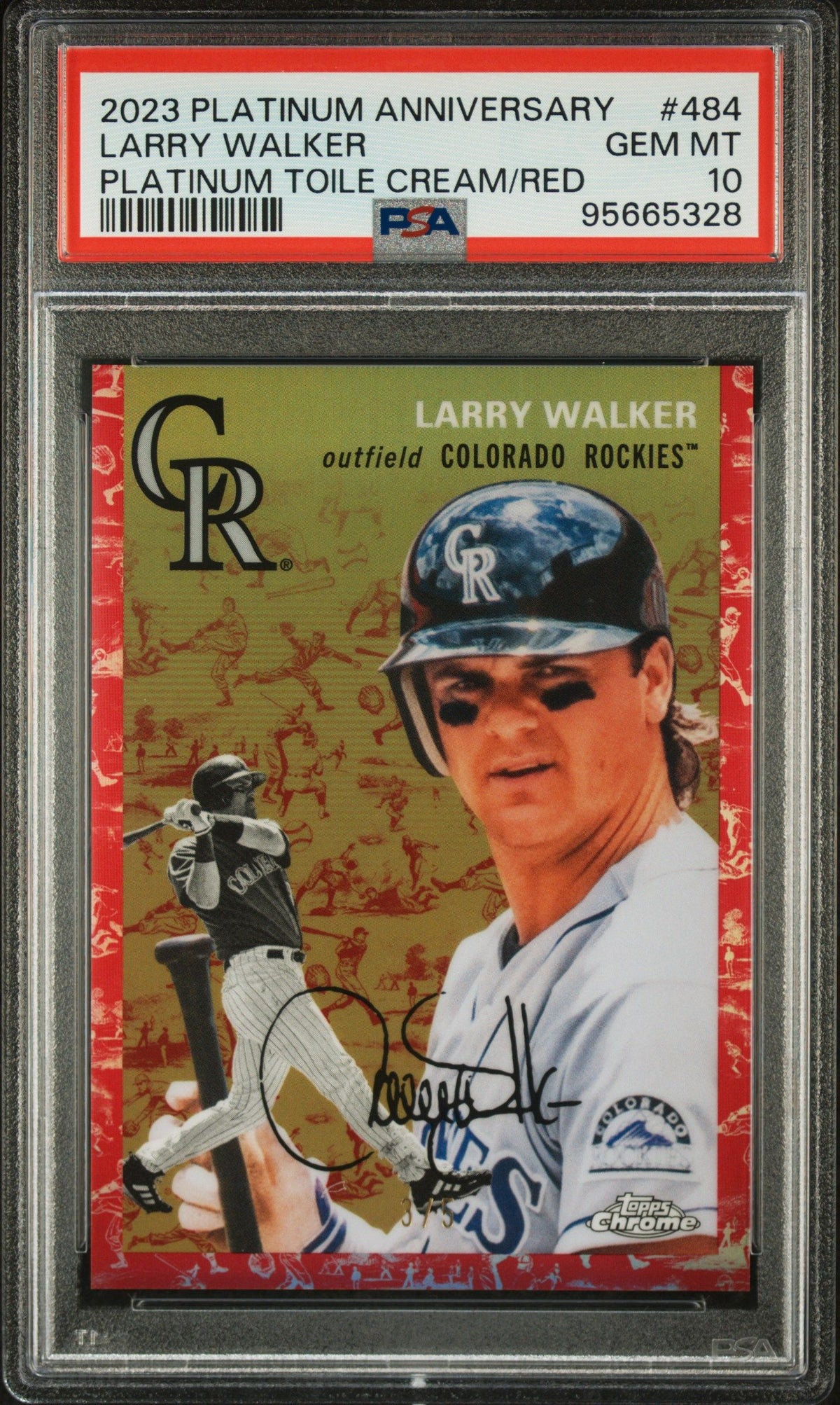 2023 Topps Chrome Platinum Anniversary Larry Walker Platinum Cream/Red PSA 10