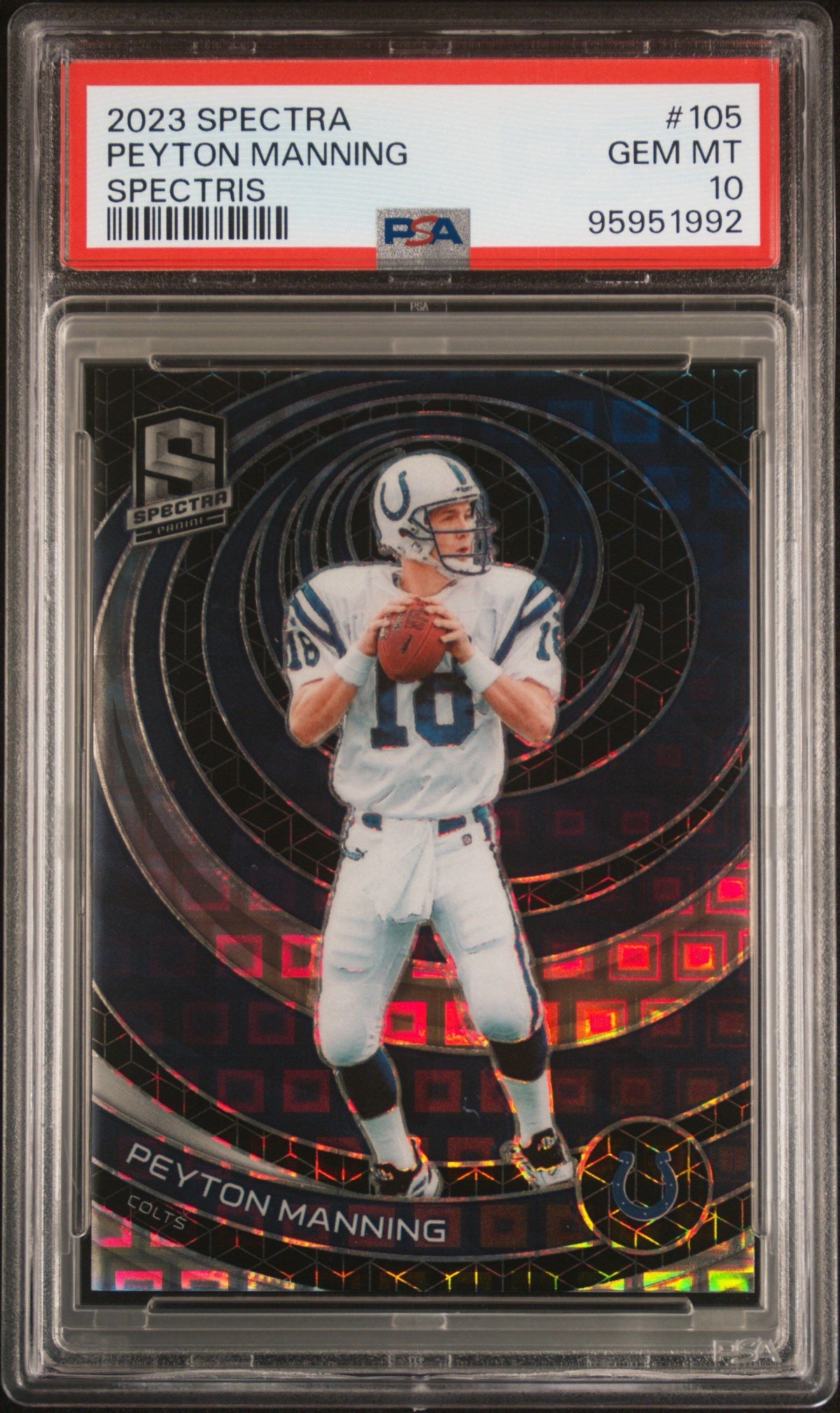 2023 Panini Spectra Peyton Manning Spectris PSA 10