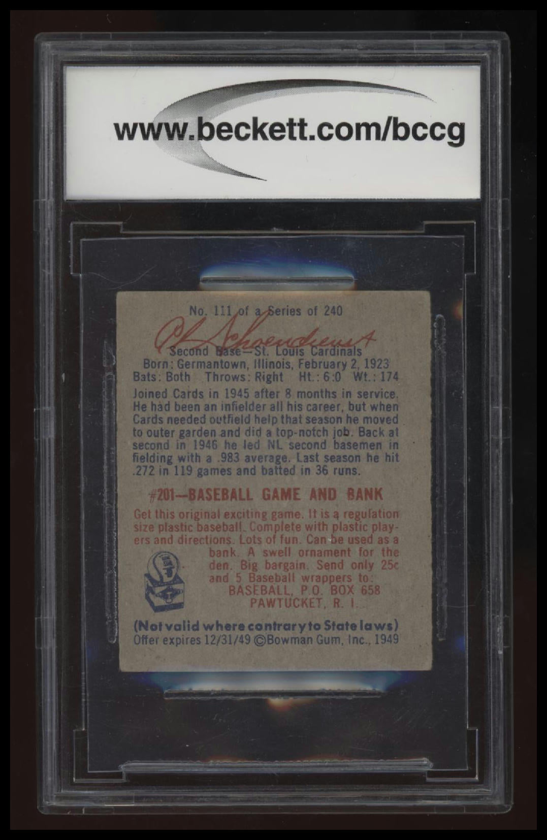 1949 Bowman Red Schoendienst BCCG 7.0