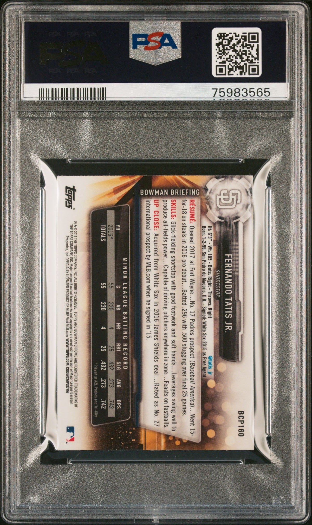 2017 Bowman Chrome Mini Fernando Tatis Jr. Bowman Chrome Pros. PSA 10