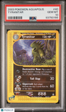 2003 Pokemon Aquapolis Tyranitar PSA 10