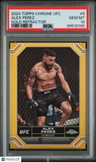 2024 Topps Chrome Ufc Alex Perez Gold Refractor PSA 10