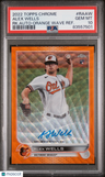 2022 Topps Chrome Alex Wells Rk.Auto-Orange Wave Ref. PSA 10