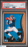 2010 Topps Anniversary Reprints Peyton Manning Anniversary Reprints PSA 8