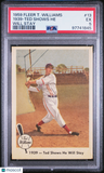 1959 Fleer Ted Williams 1939-Ted Shows He Will Stay PSA 5