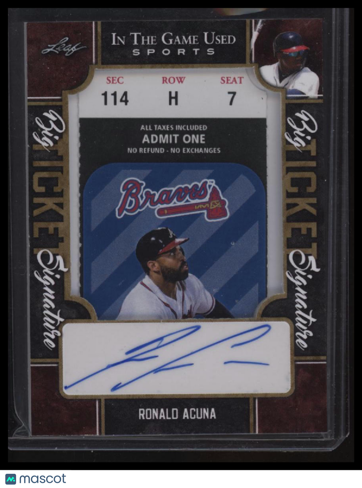 2022 Leaf In The Game Used Sports Ronald Acuna Big Ticket Signatures